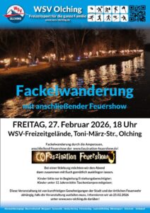 Fackelwanderung durch die Amperauen mit anschließender Feuershow @ WSV Olching - Freizeitgelände